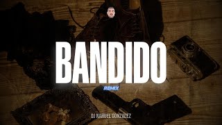 BANDIDO (REMIX) - EMANERO, FMK, ESTANI, RUSHERKING- DJ Nahuel Gonzalez