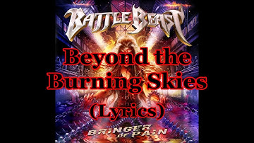Battle Beast - Beyond the Burning Skies (Lyrics)