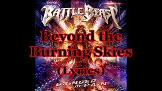 Battle Beast - Beyond the Burning Skies (Lyrics)