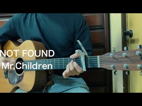 "NOT FOUND"  by Mr.children (cover)