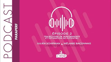 PARAPERF | EP#02 | Trajectoire de performance et estimation de potentiel
