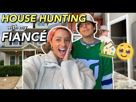 HOUSE HUNTING with my FIANCÉ | buying our first home at 23...