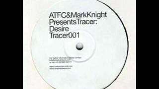 ATFC & Mark Knight  - Desire (Dub Radio Mix)