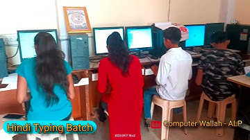 Hindi Typing Batch  #ComputerwallahAlp #computer2022 #Alpsir