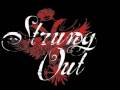Strung Out - Her name in blood