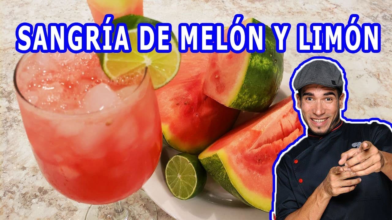Sangría de Melón y Limón - Edgardo Noel