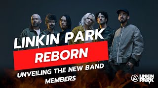 Linkin Park Reborn Unveiling the New Band Members Full Story Inside