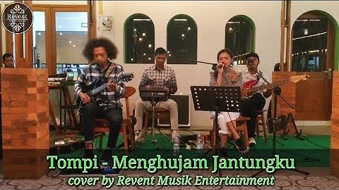 Tompi - Menghujam Jantungku cover by Revent Musik Entertainment