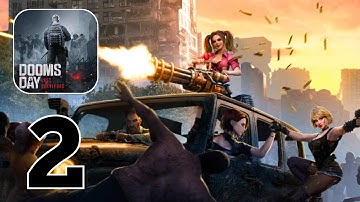 Doomsday Last Survivors - Gameplay Walkthrough | Part 2 (Android, iOS)