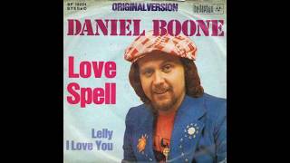 Video thumbnail of "Daniel Boone - Love Spell - 1974"