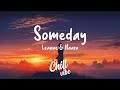 Someday - Leanne and Naara (Lyrics Video)