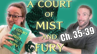 ACOMAF Ch. 35-39 | This is Getting Crazy!
