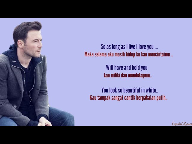 Beautifull In White - Shane Filan ( Lyrics Video dan Terjemahan ) class=