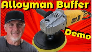 AlloyMan 7" Buffer, Polisher, Sander Variable Speed Unbox Demo & Review