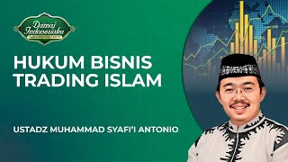 Download lagu Bagaimana Hukumnya Berbisnis Trading dalam Islam? | Ustadz Muhamamd Syafi'i Antonio