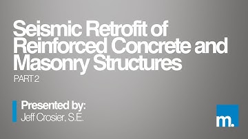 2021 | Seismic Retrofit of Reinforced Concrete and Masonry Structures - Part 2