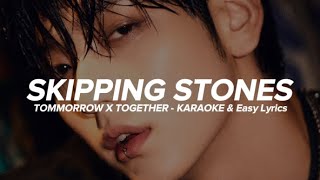 Txt   skipping Stones Karaoke U0026 Easy S