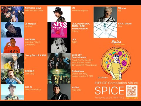 HIPHOPコンピレーションアルバム『SPICE』Produced by DJ YANATAKE / Trailer Movie