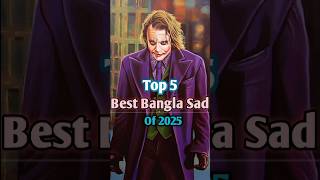 সেরা 5 টি বাংলা Sad গান | Oviman, Chondo #trending #shorts Thumb