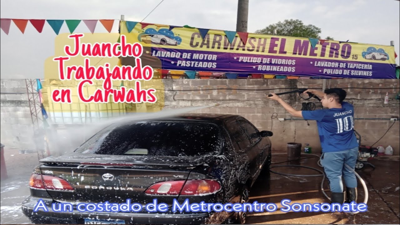 Como lavar un carro, Carwash El metro en Sonsonate
