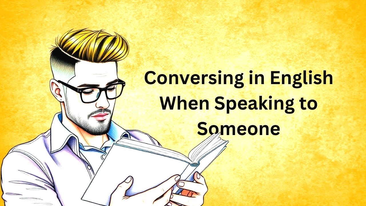 Conversing in English Speaking to Someone | Graded Reader | Learn English Through Stories