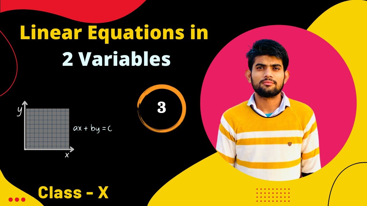 AGE RELATED PROBLEMS |CHAPTER-3 LINEAR EQUATION IN TWO VARIABLE'S ...