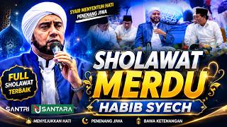 LATEST MELODIOUS SHOLAWAT 'HABIB SYECH'