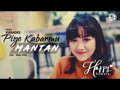 Happy Asmara - Piye Kabarmu Mantan (Karaoke Version)