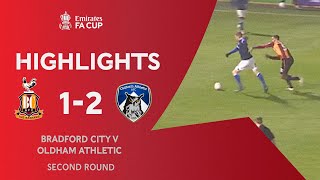 Rowe Screamer Fires Latics To Victory! | Bradford City 1-2 Oldham Athletic | Emirates FA Cup 2020-2