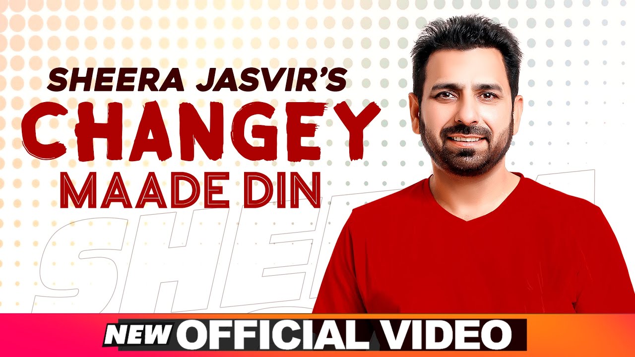 SHEERA JASVIR Live 3 | Changey Maade Din (Official Video) | Latest Punjabi Song 2020 | Speed Records