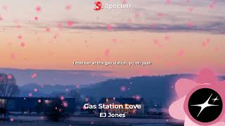 (Official Lyrics & Visualizer) EJ Jones | Gas Station Love (Remix) | BigXThaPlug
