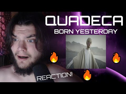 Quadeca - Born Yesterday REACTION (Bakery Music)