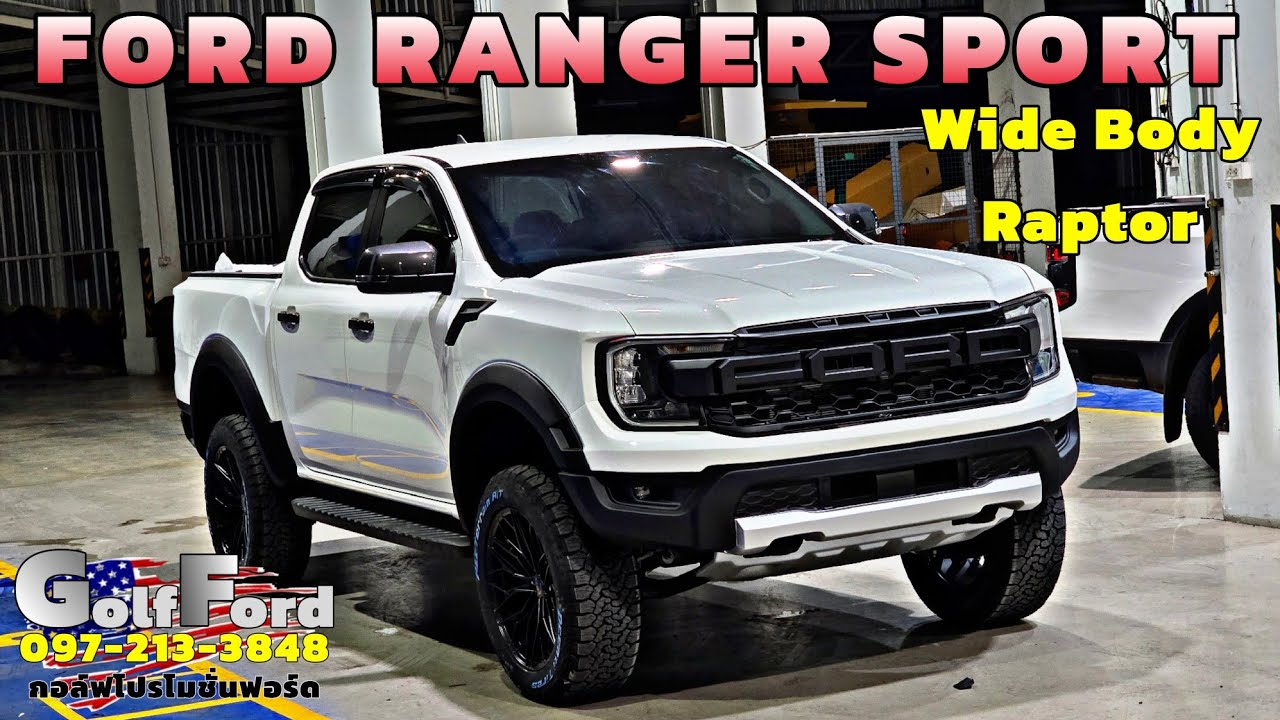Ford Ranger Sport 4x2 6AT ใหม่ล่าสุด ใส่ชุดแต่ง Wide Body Raptor พร้อม ...