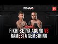 Fikhi setya agung vs ramesta sembiring  full fight one pride mma fn 63