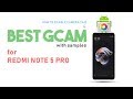 Best Gcam for Redmi note 5 pro Right now | with samples | How to Enable Cam2API || ATH