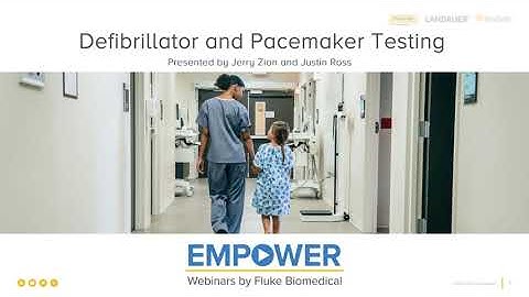 Defibrillator and Pacemaker Testing Webinar