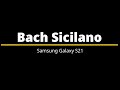 Bach Sicilano Samsung Galaxy S21 Ringtones