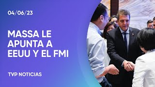 Tras 5 días en China, Massa le apunta a Estados Unidos y el FMI