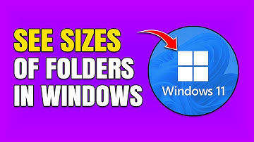 How To See Folder Sizes in Windows 10 & 11