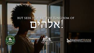 But Seek Ye First The Kingdom Of Aluahayam! - Remnant House