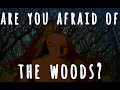 Are You Afraid of the Woods? Hylophobia in Modern Film