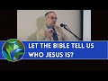 Who Is Jesus? | Dr. Joe Martin