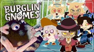 Crossing Your Gardens to Steal Your Underpants 【Burglin' Gnomes】