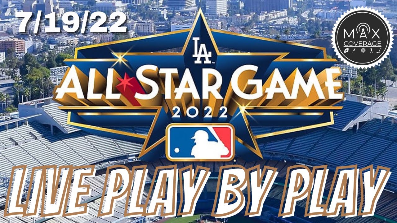 WATCH 2022 MLB All Star game LIVE play by play (7/19/22)
