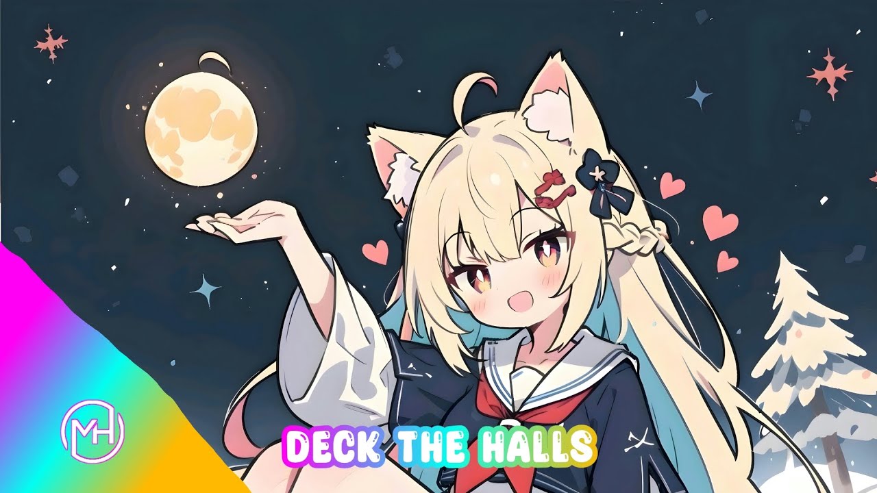 ⟪Nightcore⟫ || Deck the Halls || Chris Justin || Merry Christmas Holiday :3
