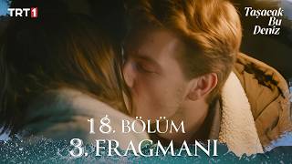Taşacakbudeniz 18. Bölüm 3. Fragman