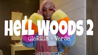 GloRilla - Hell Woods 2 [Verse - Lyrics]