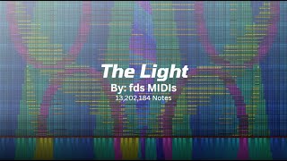 [Black MIDI] fds - The Light (13.2 Million Notes)