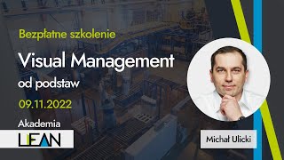 [🔷Free Training] Visual Management from scratch - Michał Ulicki