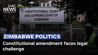 Zimbabwe | Constitutional amendment faces legal challenge screenshot 4